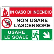 Cartello segnalatore multisimbolo - 30x20 cm - IN CASO DI INCENDIO NON USARE L'ASCENSOREâ€¦ - alluminio - Cartelli Segnalatori